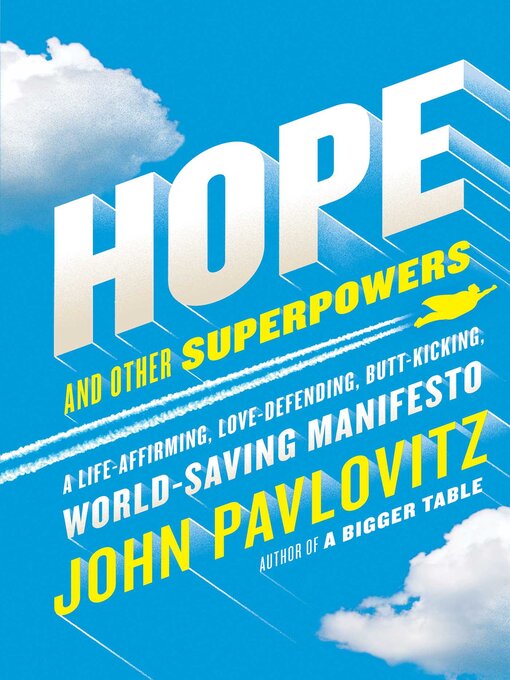 Title details for Hope and Other Superpowers by John Pavlovitz - Wait list